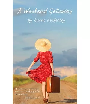 A Weekend Getaway