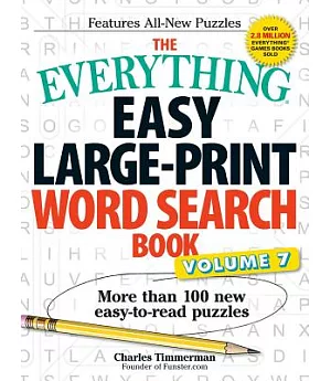 The Everything Easy Large-print Word Search Book: More Than 100 New Easy-to-read Puzzles