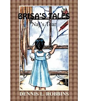Brisa’s Tales: Naj’s Tears
