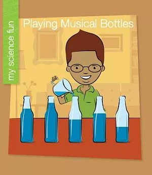 Playing Musical Bottles