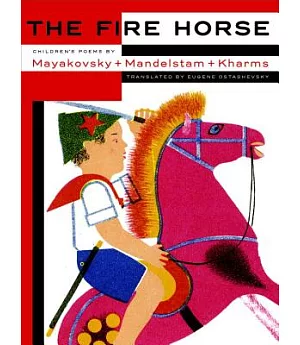 The Fire Horse: Children’s Poems