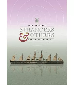 Strangers & Others: The Great Eastern