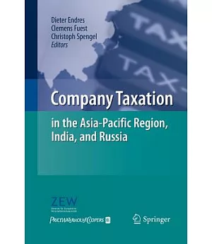 Company Taxation in the Asia-pacific Region, India, and Russia