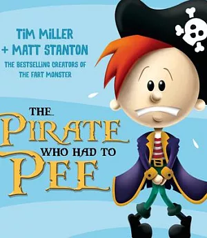 The Pirate Who Had to Pee