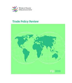 Trade Policy Review 2016: Fiji
