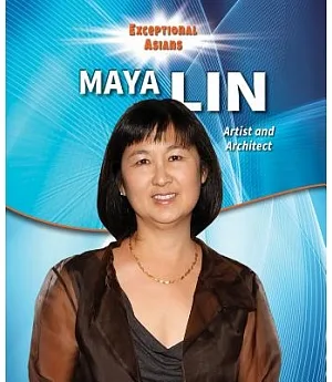 Maya Lin: Artist and Architect