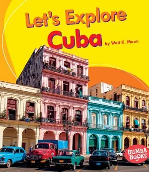 Let’s Explore Cuba