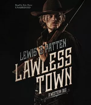 Lawless Town: A Western Duo: Library Edition