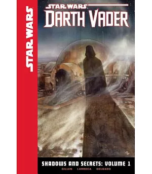 Star Wars Darth Vader Shadows and Secrets 1