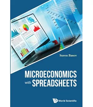 Microeconomics With Spreadsheets