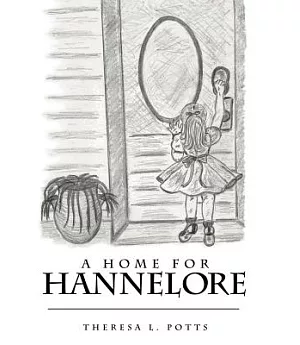 A Home for Hannelore