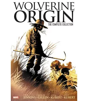 Wolverine: Origin: The Complete Collection