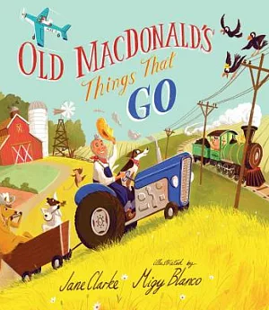 Old Macdonald’s Things That Go