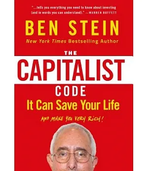 The Capitalist Code: It Can Save Your Life (and Make You Very Rich!)