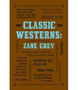 Classic Westerns: Includes: Riders of the Purple Sage and the Rainbow Trail
