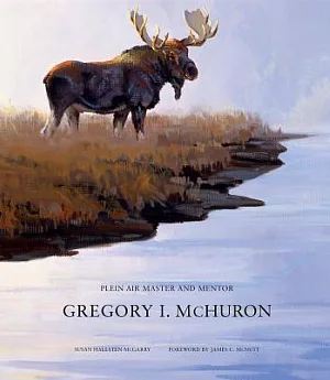 Gregory I. Mchuron: Plein Air Master and Mentor