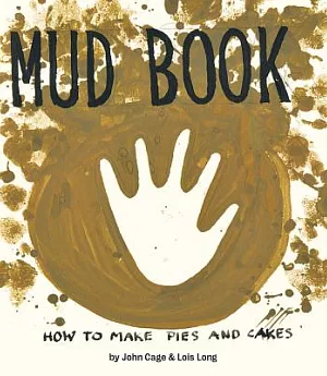 Mud Book: How to Make Pies and Cakes