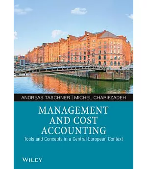 Management and Cost Accounting: Tools and Concepts in a Central European Context
