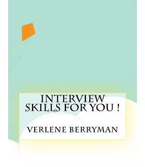 Interview Skills for You!