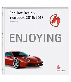 Enjoying: Red Dot Design Yearbook 2016/2017, Red Dot Editon