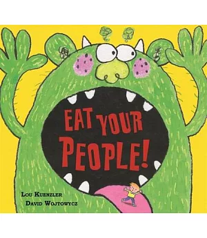 Eat Your People!