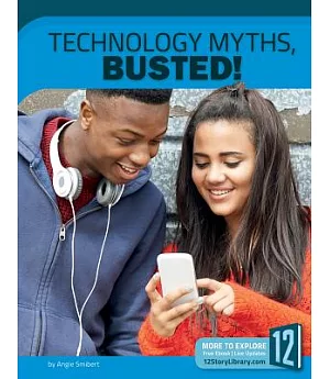 Technology Myths, Busted!