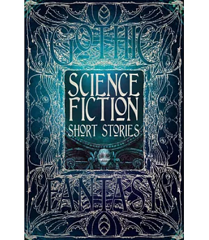 Science Fiction Short Stories: (Printed on Silver, Matt Laminated, Gold Foil Stamped, Embossed)