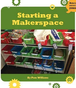 Starting a Makerspace