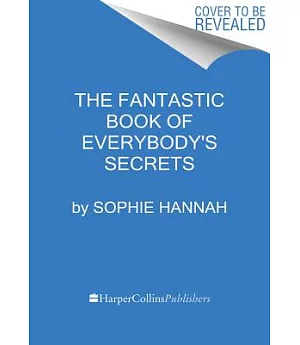 The Fantastic Book of Everybody’s Secrets: Short Stories