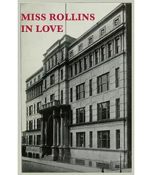 Miss Rollins in Love