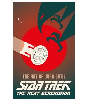 Star Trek the Next Generation: The Art of Juan Ortiz