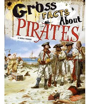Gross Facts About Pirates