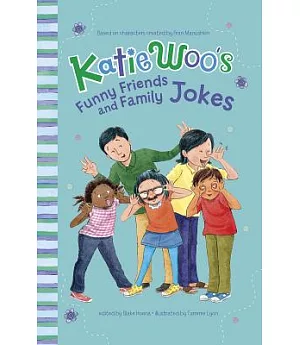 Katie Woo’s Funny Friends and Family Jokes