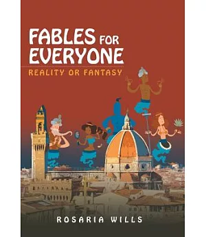 Fables for Everyone: Reality or Fantasy