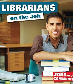 Librarians on the Job