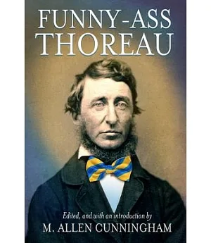 Funny-ass Thoreau