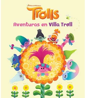 Aventuras en Villa Troll / Trolls Little Golden Book