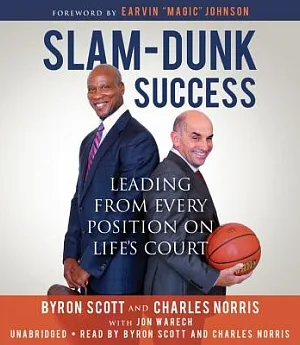Slam-Dunk Success: Leading from Every Position on Life’s Court