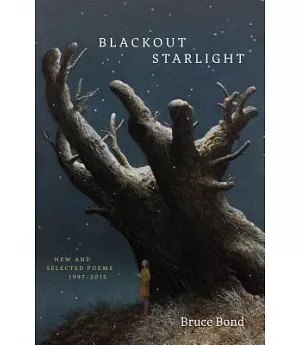 Blackout Starlight: New and Selected Poems, 1997-2015