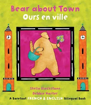 Bear About Town /Ours En Ville