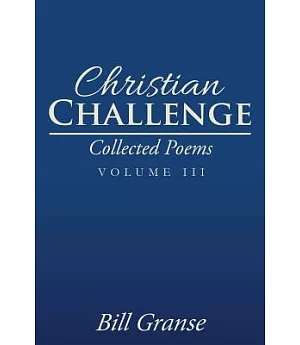 Christian Challenge: Collected Poems