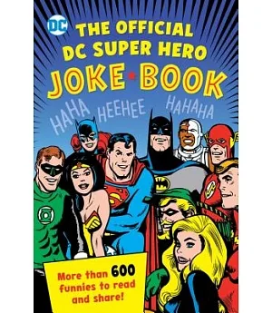 The Official DC Super Hero Joke Book