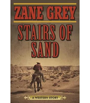 Stairs of Sand: A Western Story
