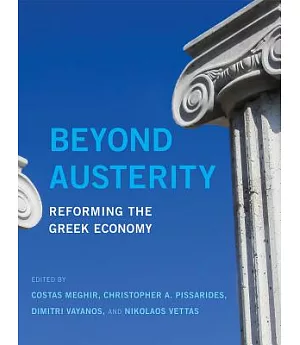 Beyond Austerity: Reforming the Greek Economy
