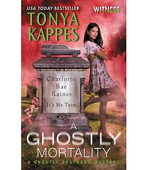 A Ghostly Mortality