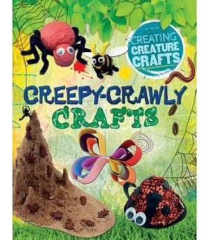 Creepy-crawly Crafts