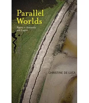 Parallel Worlds: Poems from Shetland