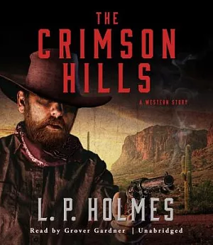The Crimson Hills: Library Edition