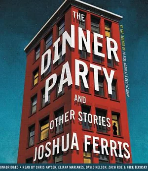 The Dinner Party: Stories: Library Edition