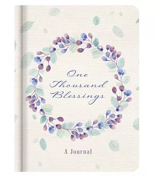 One Thousand Blessings: A Journal